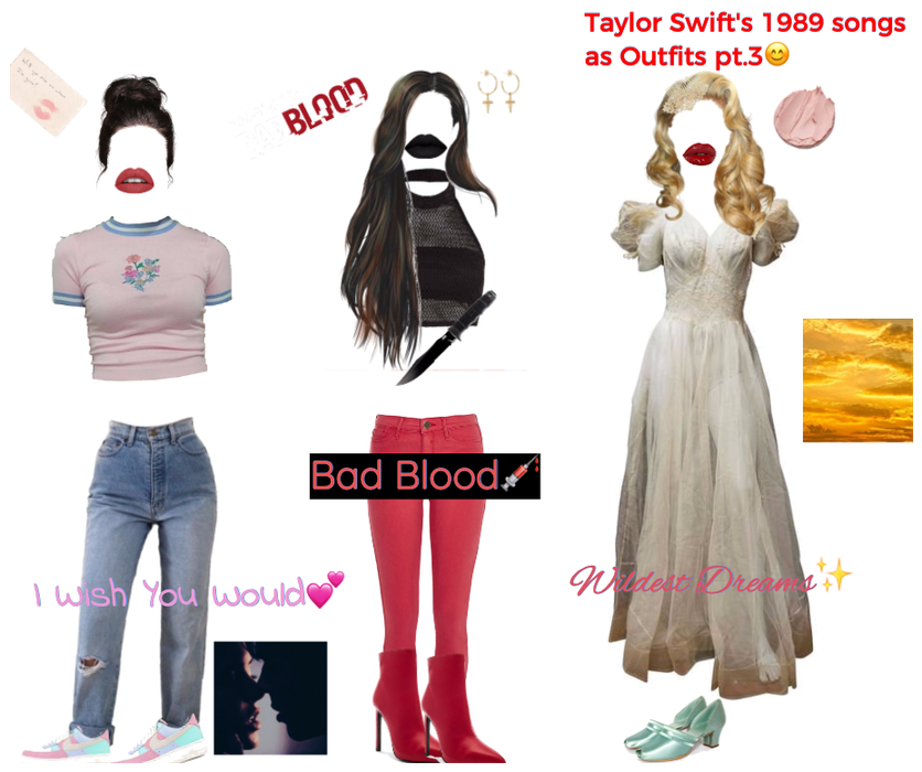 1989 Songs as Outfits *Pt.3*