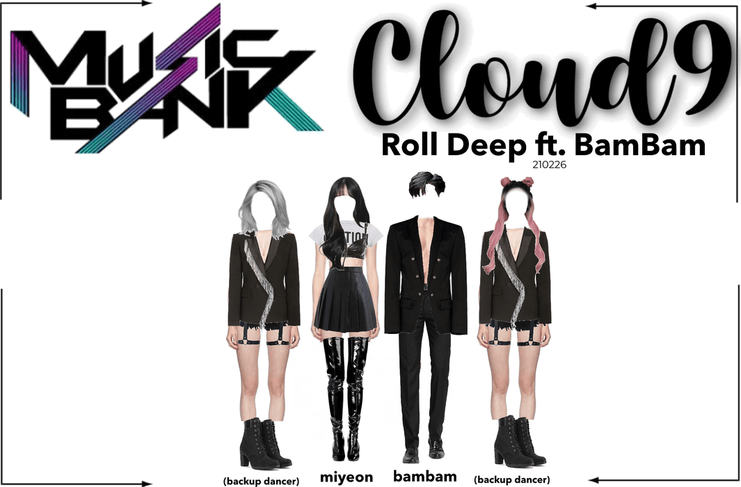 Cloud9 (구름아홉) | Roll Deep on Music Bank | 210226