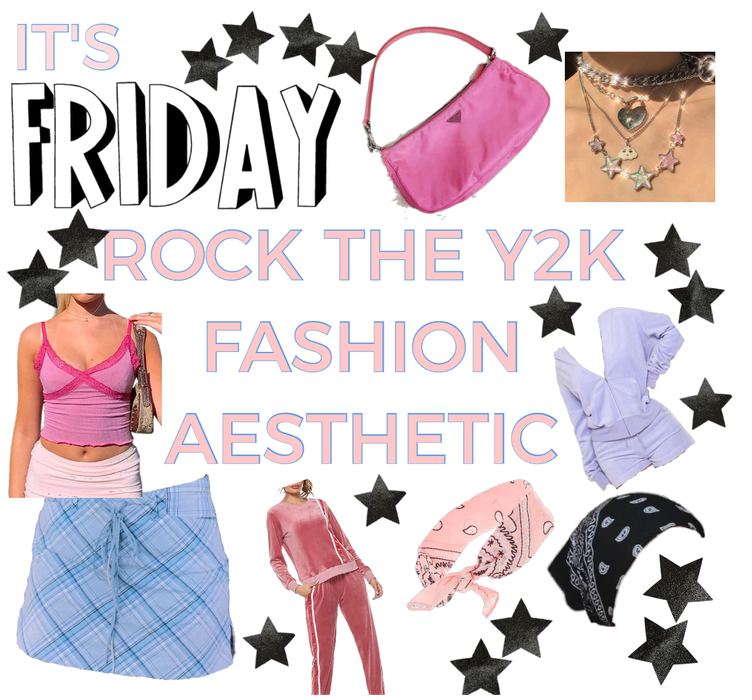 It’s Friday: Rock the Y2K Fashion Aesthetic