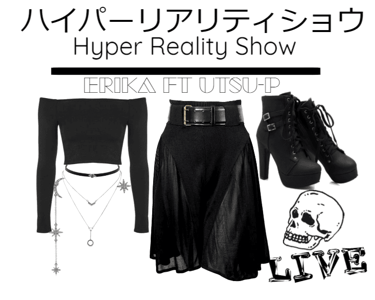 "Hyper Reality Show" Live - Erika