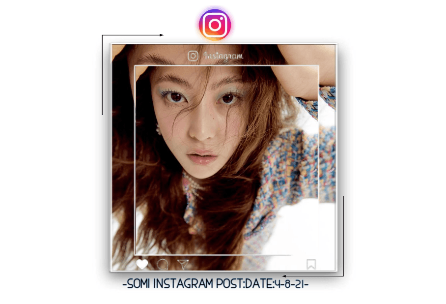 Somi Instagram Post:Date:4-8-21