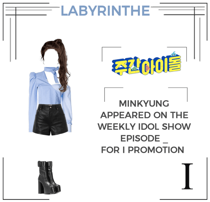 LABYRINTHE minkyung weekly idol