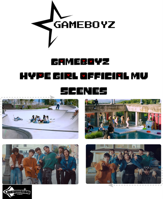 GAMEBOYZ(게임보이즈) - HYPE GIRL OFFICIAL MV SCENES