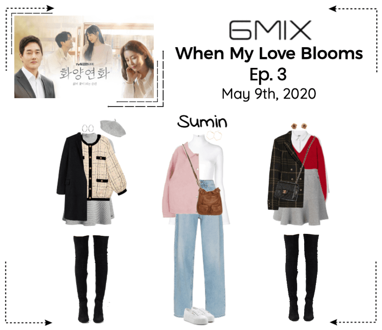 《6mix》When My Love Blooms - Ep. 3