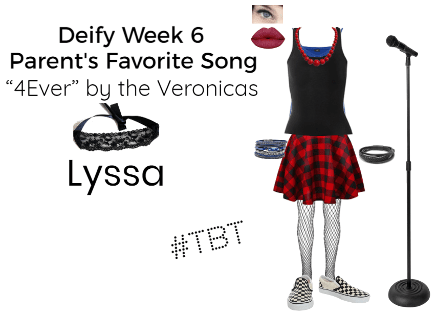 #TBT Lyssa Week 6 Deify