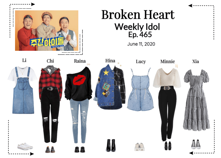 Broken Heart Weekly Idol