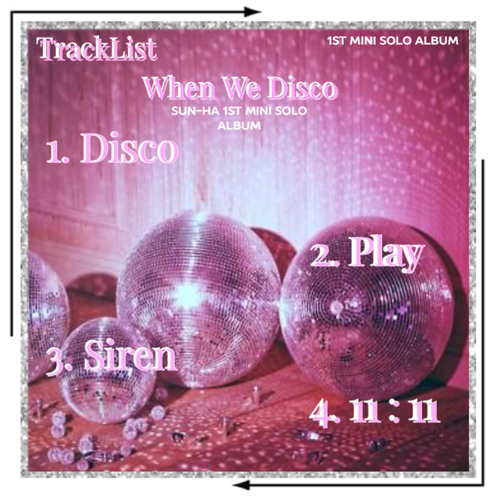 Crushes (호감) Sun-ha "When We Disco" Tracklist