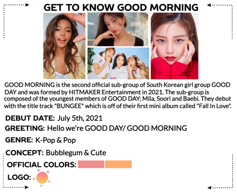 GOOD DAY (굿데이) [GOOD MORNING] Get To Know