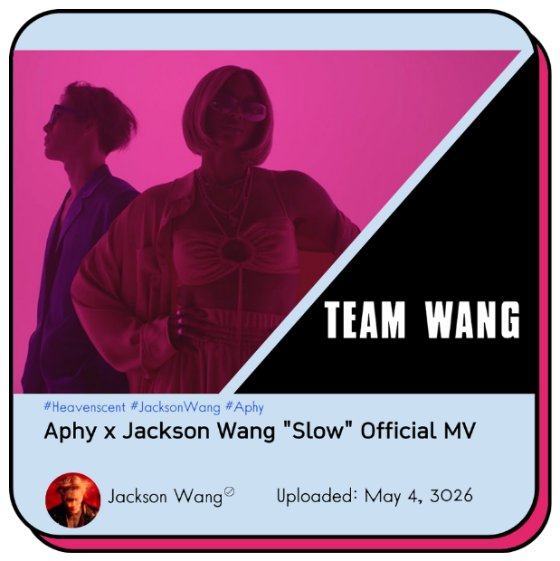 Aphy x Jackson Wang "Slow" Official MV