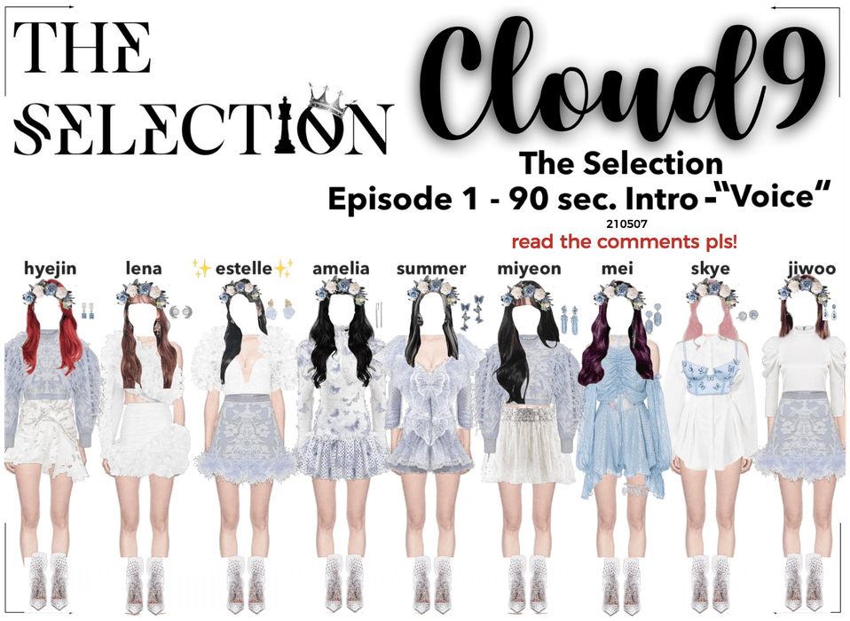 Cloud9 (구름아홉) | The Selection Ep. 1