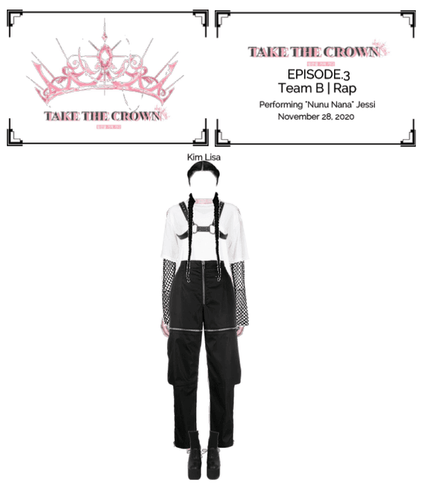 "Take The Crown" Ep.3 [Team B] [Rap] Kim Lisa