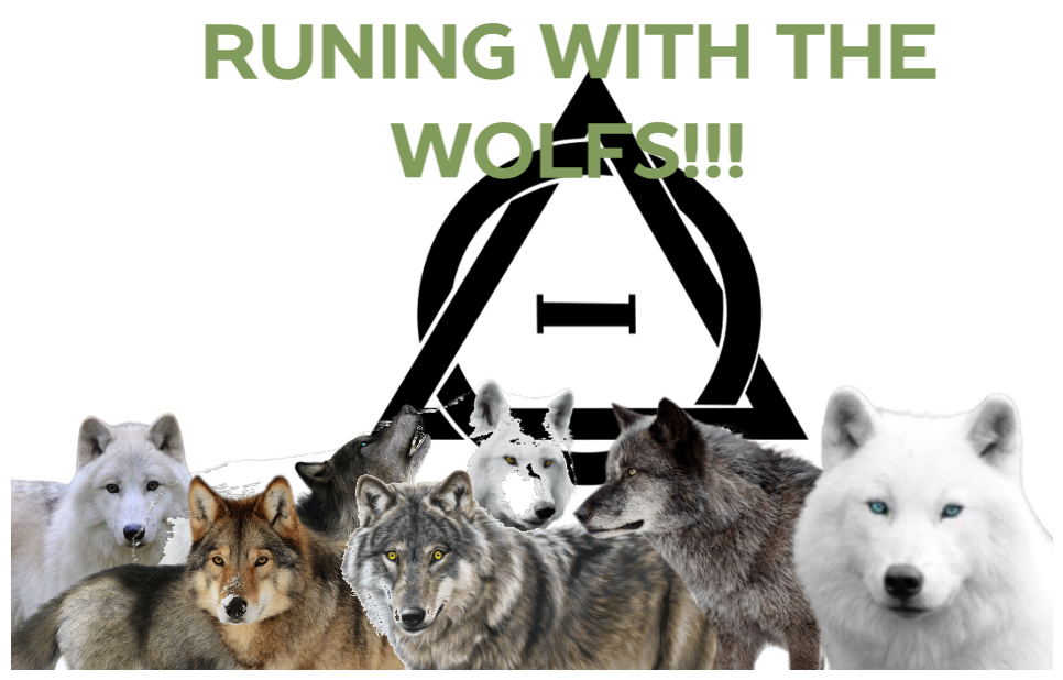 runing with the wolfs