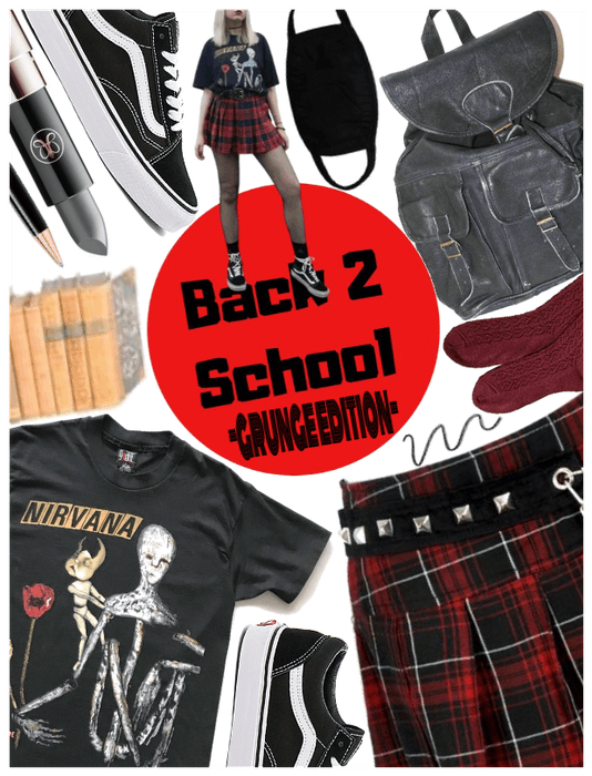 Back 2 school- grunge edition