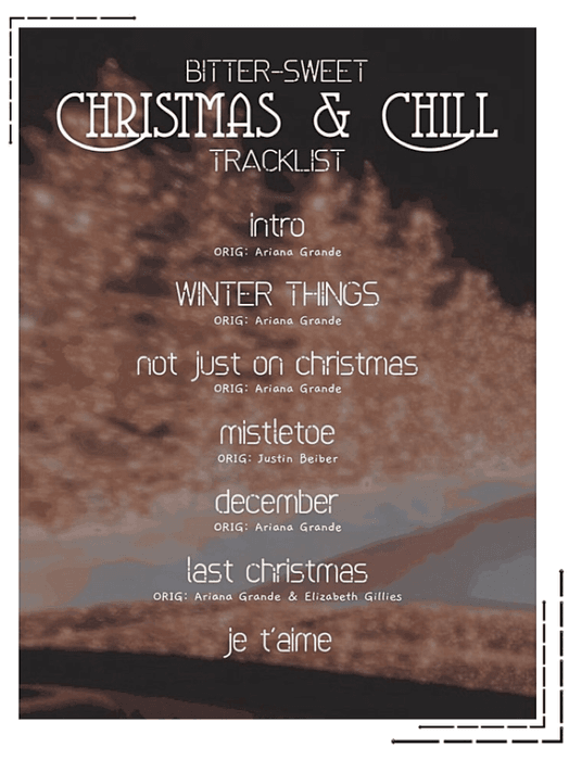 BITTER-SWEET [비터스윗] Christmas & Chill Tracklist 201126