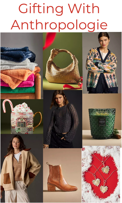 Gifting With Anthropologie