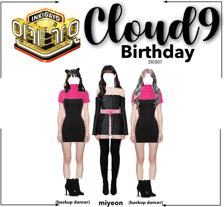 Cloud9 (구름아홉) | Birthday on Inkigayo | 210307