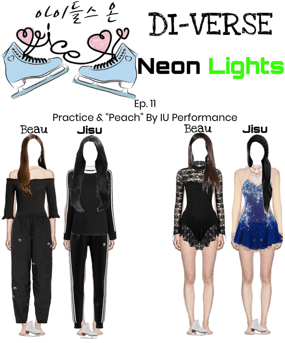 DI-VERSE Beau & Neon Lights Jisu IDOLS ON ICE Ep. 11