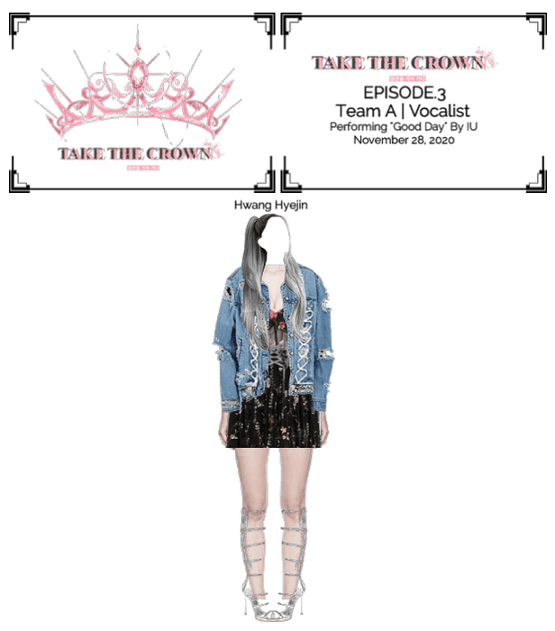 Take The Crown Ep.3[Team A][Vocalist] Hwang Hyejin