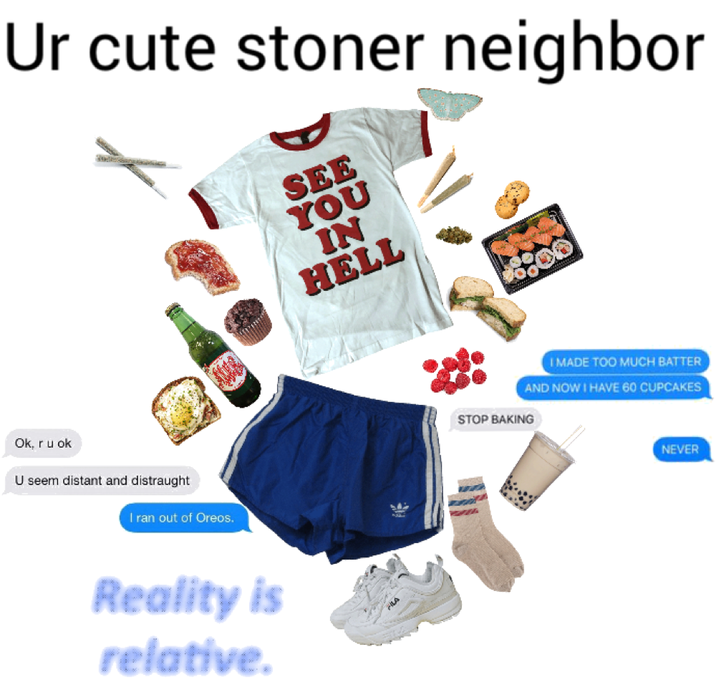 ur cute stoner neighbor