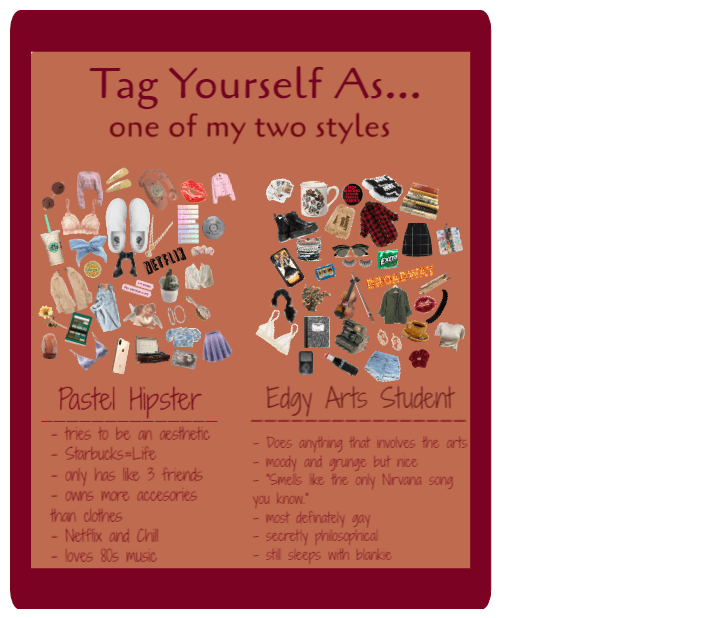 Tag yourself as...one of my two styles.