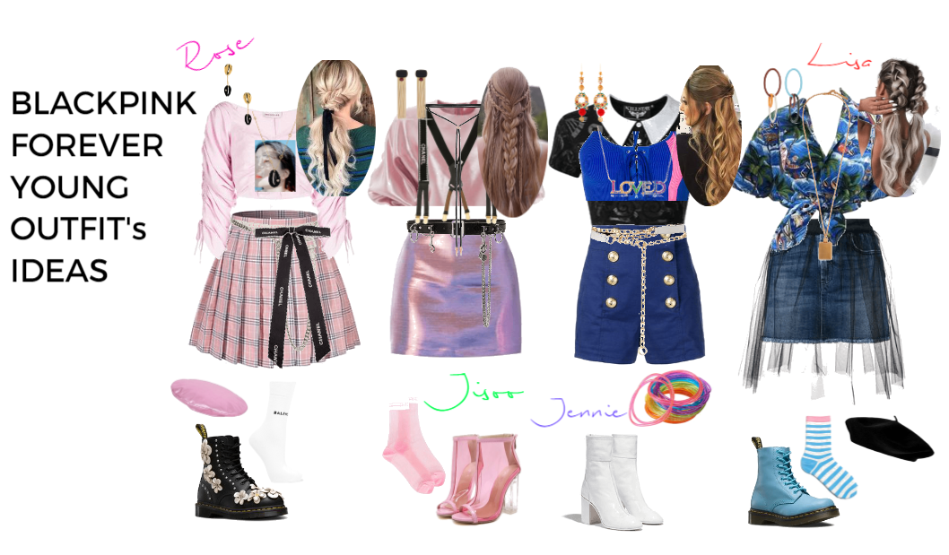 Blackpink Forever Young Outfit's #!