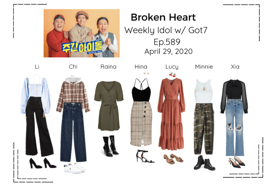Broken Heart Weekly Idol w/Got7