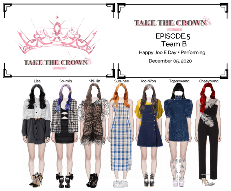 "Take The Crown" Ep.5 [Team B]