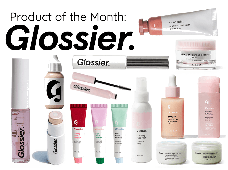 Product of the Month: Glossier