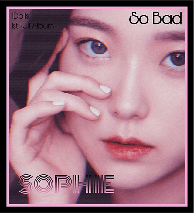 IDolls Sophie “So Bad” Teaser