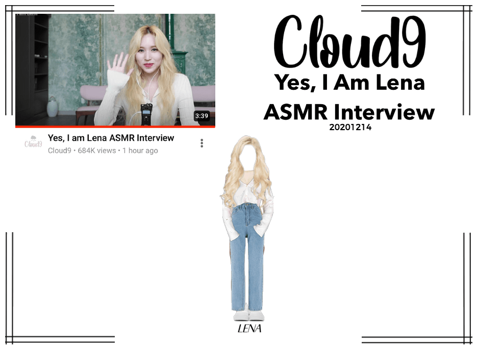 Cloud9 (구름아홉) | Yes, I Am Lena Interview | 201214