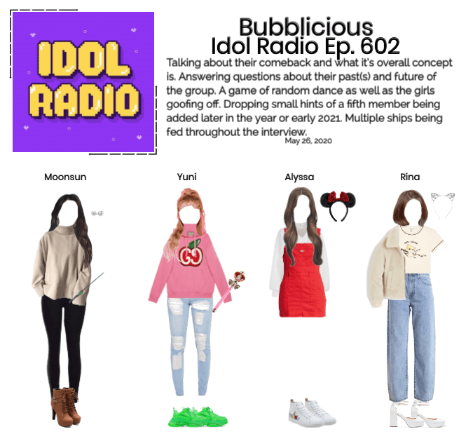 Bubblicious (신기한) Idol Radio Ep. 602