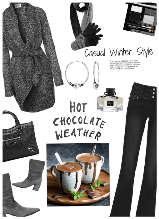 Hot Chocolate weather/Casual winter style