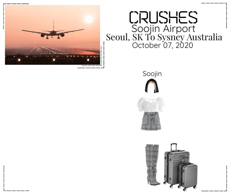 Crushes (호감) Soojin Airport