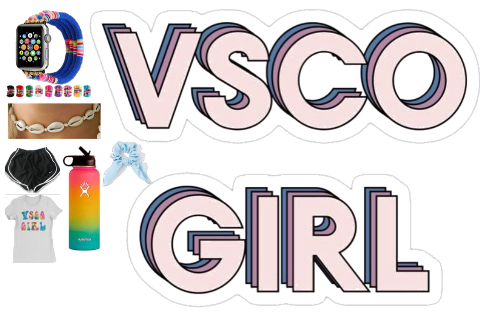 VSCO GIRL VIBE