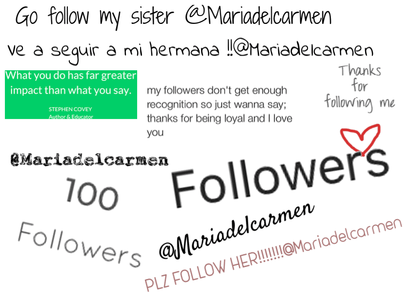 GO FOLLOW MY SISTER @Mariadelcarmen