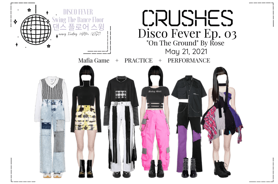 Crushes (호감) [Rose] Disco Fever Ep. 03