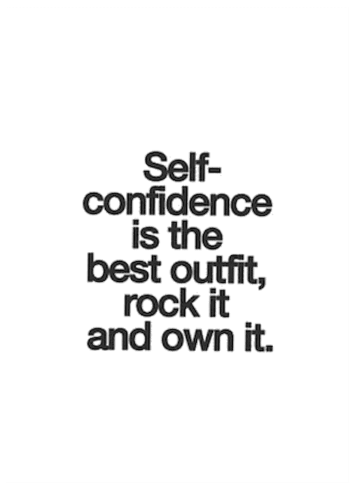 Self confidence