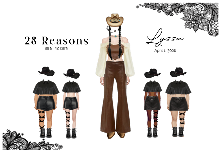 Lyssa "28 Reasons" Music Core | April 1