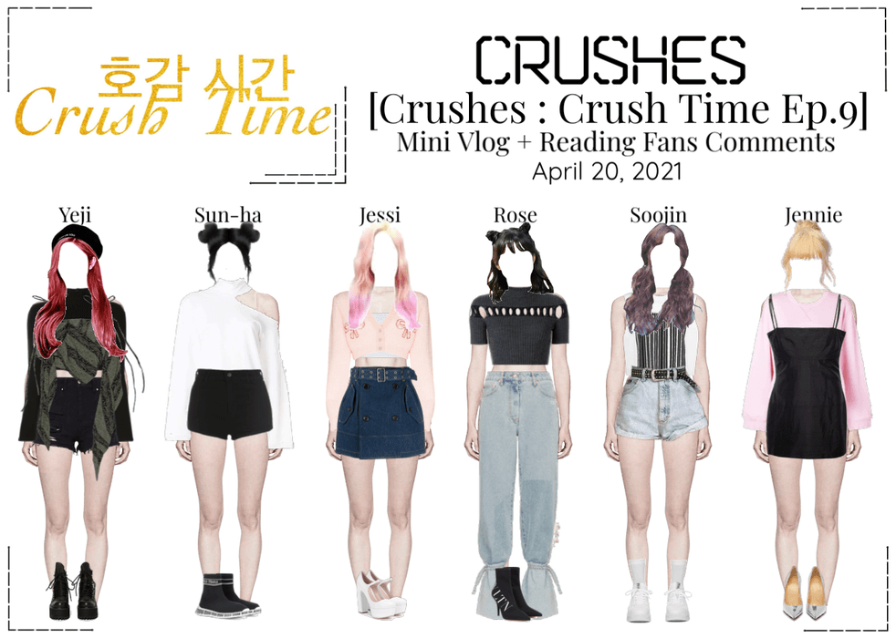 Crushes (호감) [Crush Time : Ep. 9]